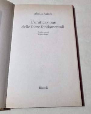 L'unificazione delle forze fondamentali