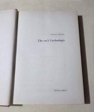 Che cos'e' l'Archeologia