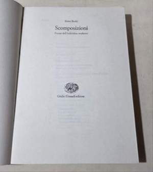 Scomposizioni. Forme dell'individuo moderno