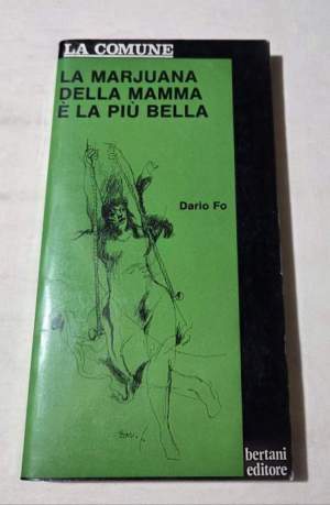 La marjuana della mamma e' la piu' bella