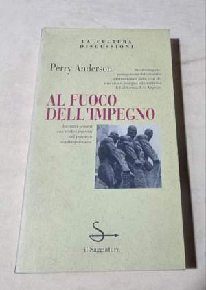 Al fuoco dell'impegno