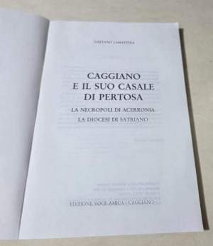 Caggiano e il suo casale di Pertosa - Acerronia, la Diocesi di Satriano