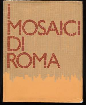 I MOSAICI DI ROMA
