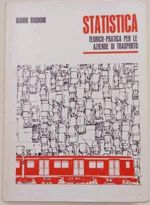 Statistica teorico pratica per le aziende di trasporto