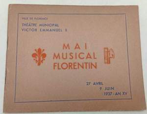 Mai Musical Florentin 27 avril-9 juin, 1937 - An XV