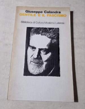 Gentile e iI Fascismo