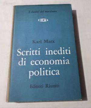 Scritti inediti di economia politica