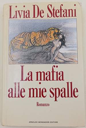 La mafia alle mie spalle