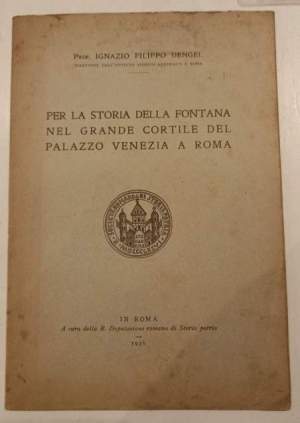 Per la storia della fontana nel grande cortile del palazzo Venezia a Roma
