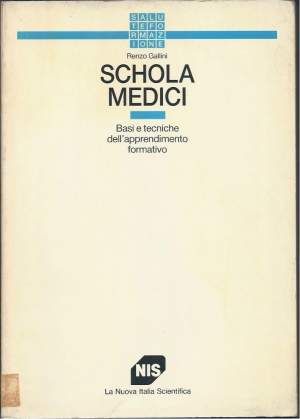 SCHOLA MEDICI - Basi e tecniche dell'apprendimento formativo