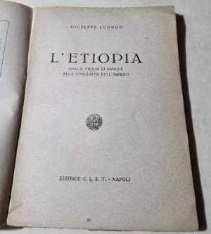 L'Etiopia dalla vigilia di sangue alla conquista dell'Impero