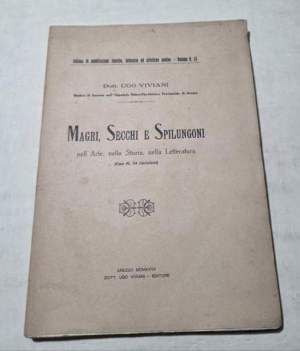 Magri, secchi e spilungoni nell'Arte, nella Storia , nella Letteratura