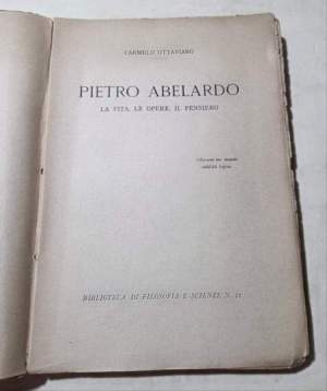 Pietro Abelardo - La vita, le opere, il pensiero