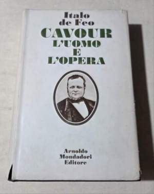 Cavour l'uomo e l'opera