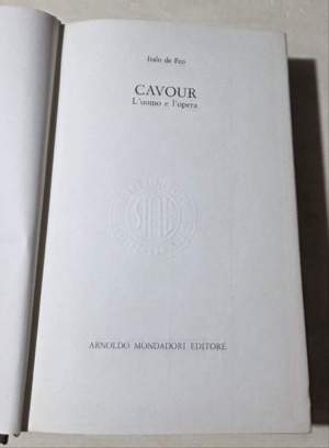 Cavour l'uomo e l'opera