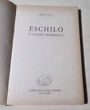 Eschilio e l'azione drammatica