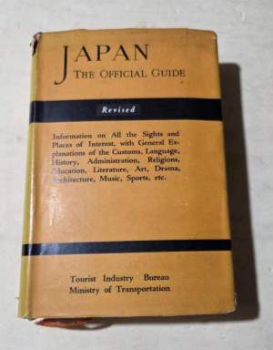 Japan the official guide - Revised and Enlarged