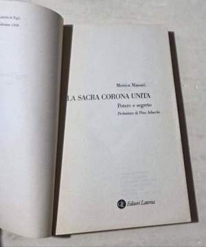 La sacra Corona Unita. Potere e segreto