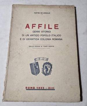 Affile - Cenni storici di un antico popolo italico e di un'antica colonia romana