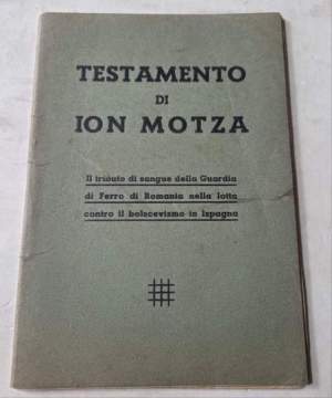 Testamento di Ion Motza - Il tributo di sangue della Guardia di Ferro di Romania nella lotta contro il bolscevismo in Ispagna