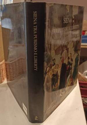 Siena tra purismo e liberty catalogo