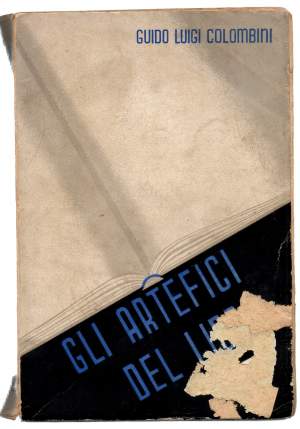 GLI ARTEFICI DEL LIBRO ANTICO E MODERNO