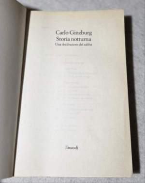 Storia notturna. Una decifrazione del sabba