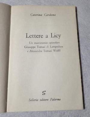 Lettere a Licy - Un matrimonio epistolare