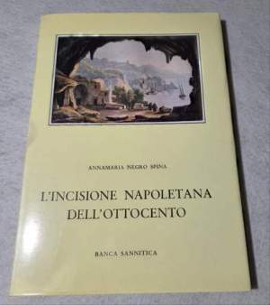 L'incisione napoletana dell'Ottocento