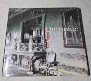 Omaggio al Quirinale. Ediz. illustrata