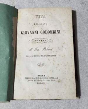 Vita del beato Giovanni Colombini sanese