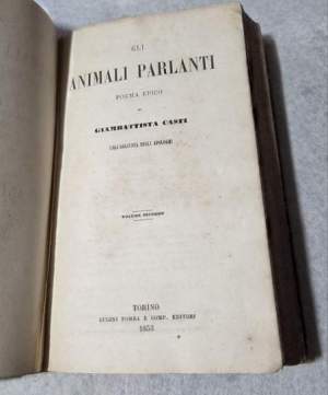 Gli animali parlanti - Poema epico - 2 Voll.