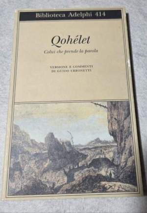 Qohélet. Colui che prende la parola