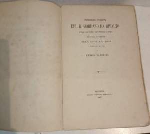 Prediche inedite del B. Giordano da Rivalto dell'ordine de' predicatori recitate in Firenze dal 1302 al 1305 - Collezione di