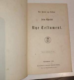 Vor Herres og Frelsers Jesu Christi Nye Testamente