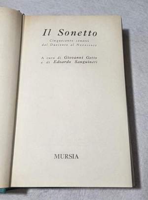 Il sonetto - Cinquecento sonetti dal Duecento al Novecento