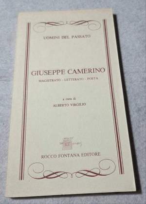 Giuseppe Camerino - Magistrato, letterato-poeta