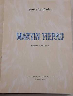 Martin Fierro - Edicion polilingue