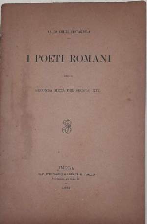 I poeti romani della seconda metà del secolo XIX