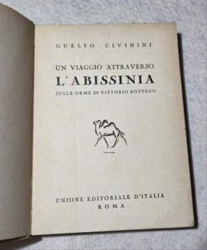 Un viaggio attraverso l'Abissinia sulle orme di Vittorio Bottego