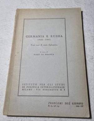 Germania e Russia 1921- 1941 Venti anni di  storia diplomatica