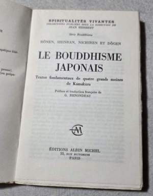 Le Bouddhisme japonais - Texte fondamentaux de quatre grands moines de Kamakura