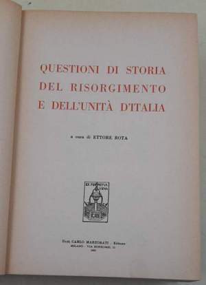 Questioni di Storia del Risorgimento e dell'Unita' d'Italia