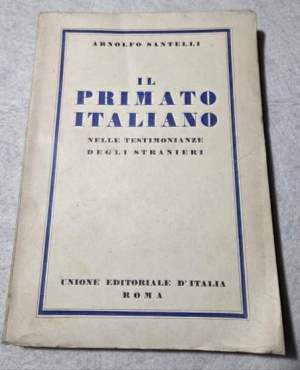 Il primato italiano nelle testimonianze degli stranieri
