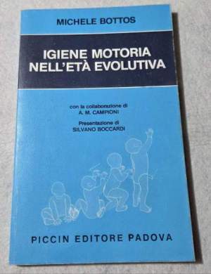Igiene motoria nell'eta' evolutiva