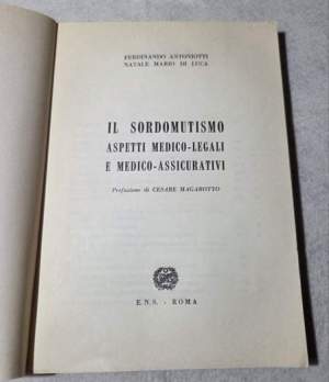 Il sordomutismo : aspetti medico-legali e medico-assicurativi