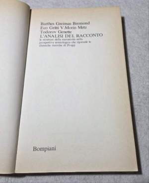 L'analisi del racconto- le strutture della narrativa nella prospettiva semiologica che riprende le classiche ricerche di Propp