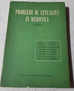 Problemi di attualita' in medicina - ( II serie )