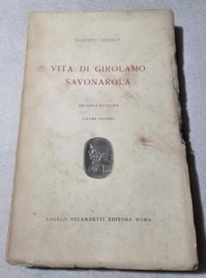 Vita di Girolamo Savonarola - Vol. II'