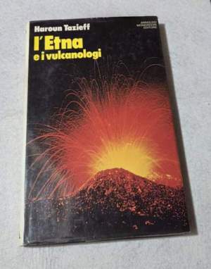L'Etna e i vulcanologi